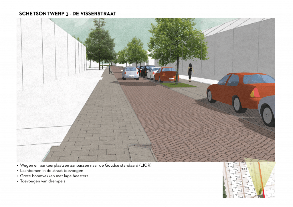De afbeelding betreft een 3D schets van de Visserstraat voor schetsontwerpvariant 3. Onder de afbeelding zijn de volgende aanpassingen opgesomd: • Wegen en parkeerplaatsen aanpassen naar de Goudse standaard (LIOR). • Laanbomen in de straat toevoegen. • Grote boomvakken met lage heesters. • Toevoegen van drempels.