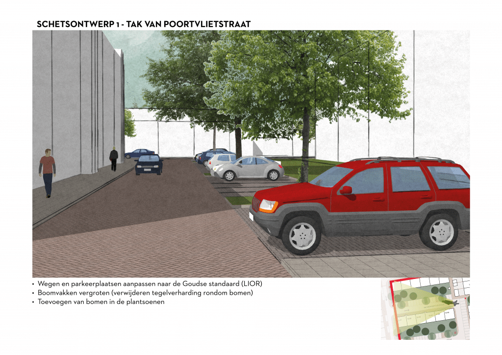 De afbeelding betreft een 3D schets van de Tak van Poortvlietstraat voor schetsontwerpvariant 1. Onder de afbeelding zijn de volgende aanpassingen opgesomd: • Wegen en parkeerplaatsen aanpassen naar de Goudse standaard (LIOR). • Boomvakken vergroten (verwijderen van tegelverharding rondom bomen) • Toevoegen van bomen in de plantsoenen